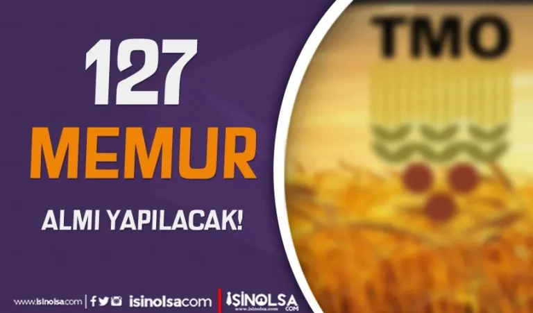 TMO 127 Memur Almı Yapacak! İhdas Kararı Onaylandı! 3 tmo memur alimi 2