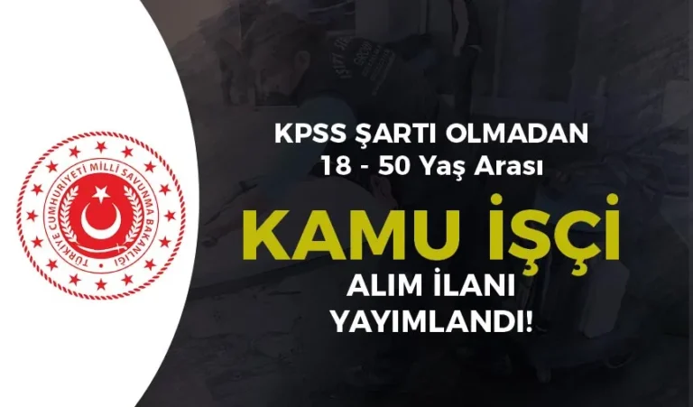 MSB Kara Kuvvetleri İŞKUR Üzerinden Daimi İşçi Alımı! 18 - 50 Yaş 5 msb isci alimi 2