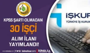 OGM 30 Geçici İşçi Alımı ( TYP Personel ) İlanı Yayımlandı!