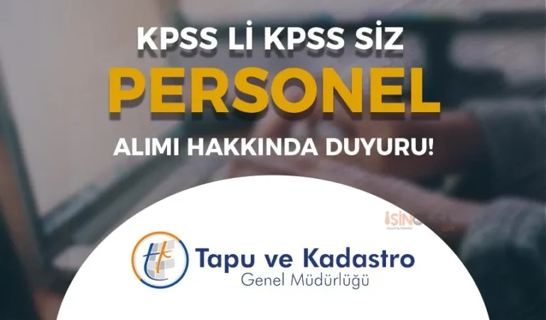 Tapu ve Kadastro KPSS li KPSS siz Personel Alımı Hakkında Duyuru Yayımladı! 8 tapu ve kadastro 1