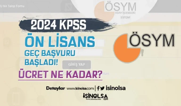 KPSS Ön Lisans Geç Başvuru Başladı! Ücret Ne Kadar? 25 kpss on lisans basvuru 2