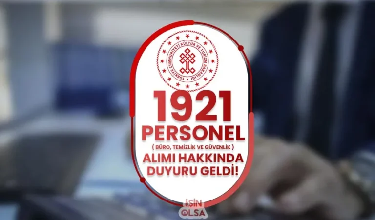 Kültür Bakanlığı 1921 Temizlik, Büro ve Güvenlik Personeli Alımı Hakkında Duyuru! 7 kultur bakanligi 3