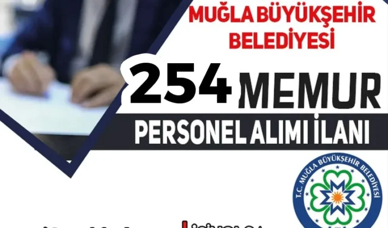 Muğla Büyükşehir Belediyesi 254 Personel Alımı İlanı! KPSS YOK 1 mugla buyuksehir belediyesi
