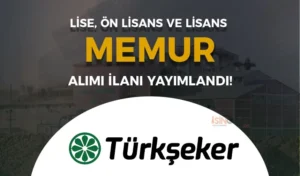 TÜRKŞEKER 2024/1 İle 28 Personel Alımı Nitelik Koları
