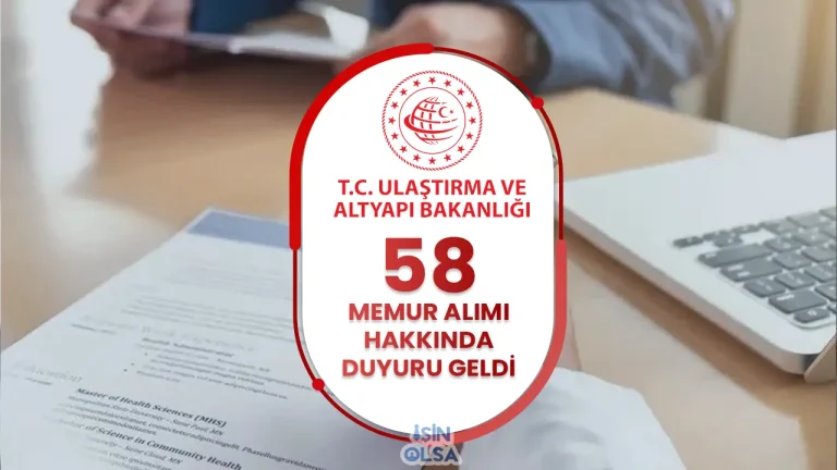 Ulaştırma Bakanlığı KPSS 2024/2 İle 58 Memur Alımı Hakkında Duyuru Geldi! 17 ulastirma tercih kilavizi