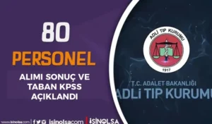 ATK 80 Sözleşmeli Personel Alımı Sonuçları ve Taban KPSS Açıklandı!