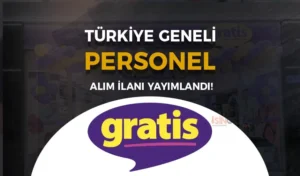 Gratis 62 İş İlanı İçin Personel Alımı İlanı Yayımlandı!