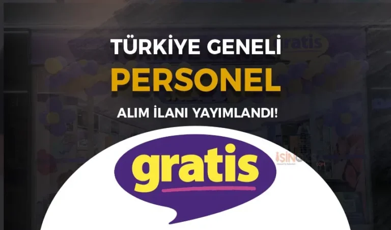 Gratis 62 İş İlanı İçin Personel Alımı İlanı Yayımlandı! 23 gratis personel alimii