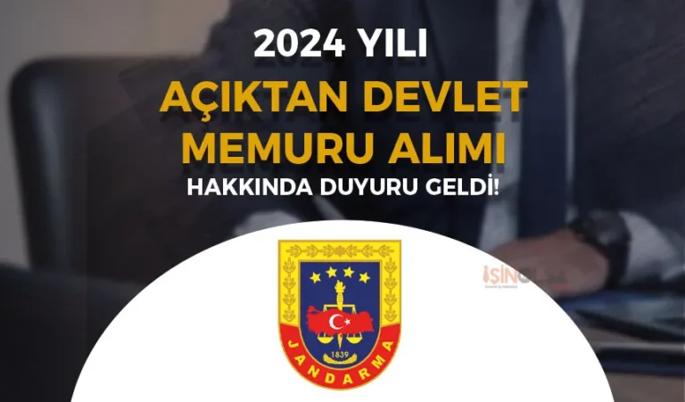 Jandarma 2024 Yılı Devlet Memuru Alımı Hakkında Duyuru Yayımladı! 4 jandarma memur alimi
