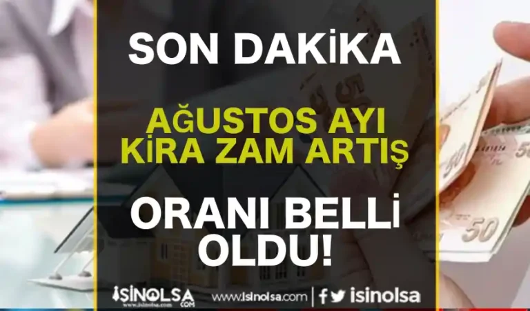 Son Dakika: TÜİK Açıkladı, Ağustos Ayı Kira Zam Oranı Belli Oldu 19 kira zam
