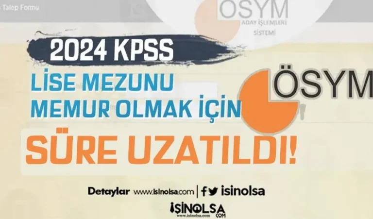 ÖSYM Son Dakika: 2024 KPSS Ortaöğretim Geç Başvurusu Hakkında Duyuru! 17 kpss gec bassvuru