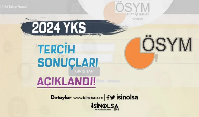 2024 YKS Tercih Sonuçları Açıklandı! 7 yks8