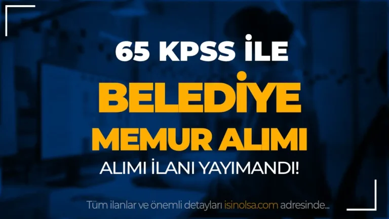 Belediye Ön Lisans mezunu Memur Alımı ( 65 KPSS ) ( Mucur Belediyesi ) 5 beleiye memur alimi
