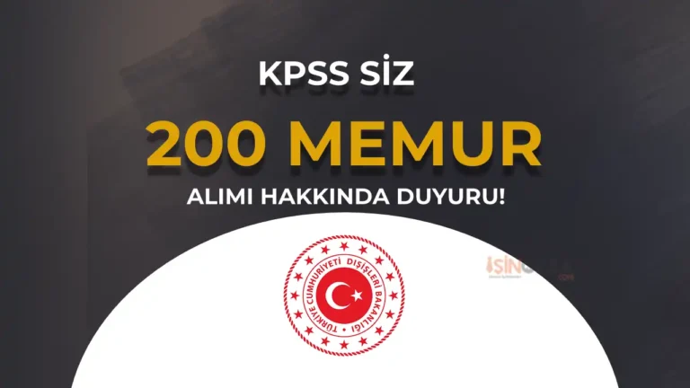 Dışişleri Bakanlığı KPSS siz 200 Meslek Memuru Alımı Hakkında Duyuru Yayımlandı! 1 disisleri bakanligi memur