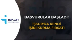 İŞKUR Kendi İşini Kurma Fırsatı: 2025/1. Dönemi Engelli ve Eski Hükümlü Proje Başvuruları Başladı