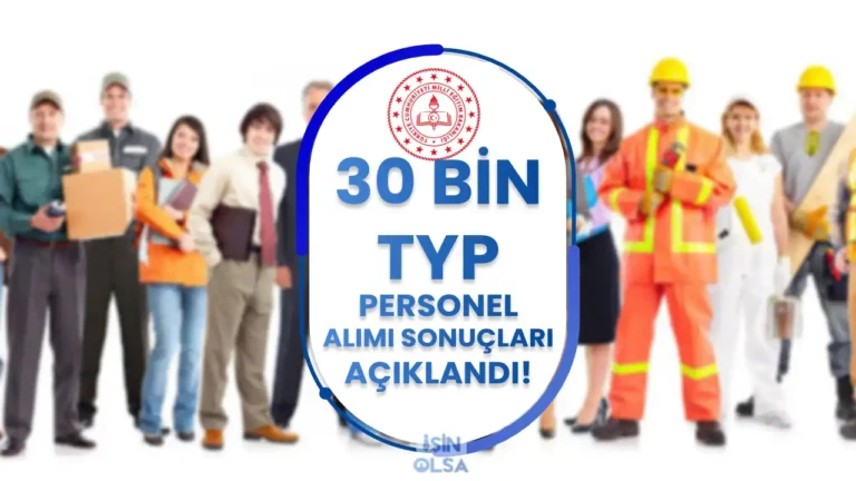 MEB 30 Bin TYP Personel Alımı Sonuçları Açıklandı 3 meb typ prsonel