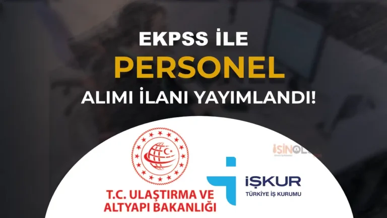 Ulaştırma Bakanlığı Engelli Kamu Personeli Alımı İlanı Yayımlandı! 1 ulastirma bakanligi personel alimi