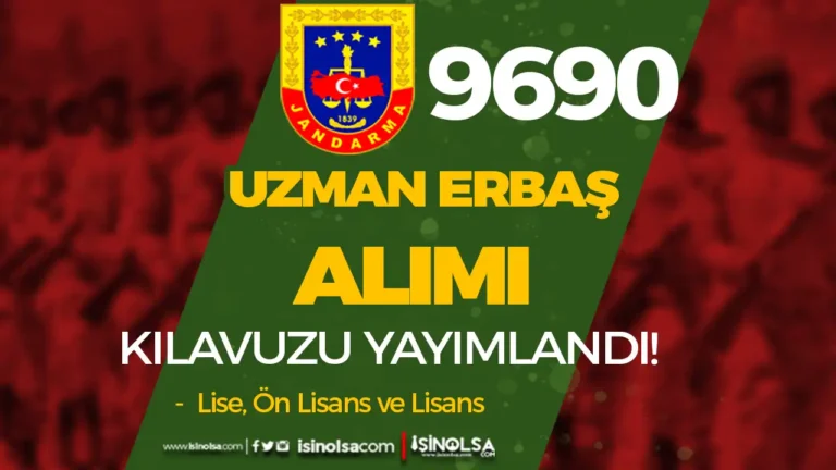 Jandarma 9690 Uzman Erbaş Alımı 2025 Başvuru Kılavuzu ve Şartlar 6 jandarma uzman erbas alimi kilavuzu