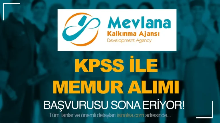 MEVKA 2024 KPSS İle Personel Alımı Başvurusu Sona Eriyor! 22 mevka personel alimi