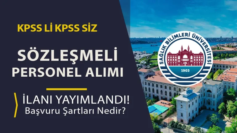 SBÜ KPSS li KPSS siz Personel Alımı İlanı Yayımlandı! 7 sbu personel alimi ilan