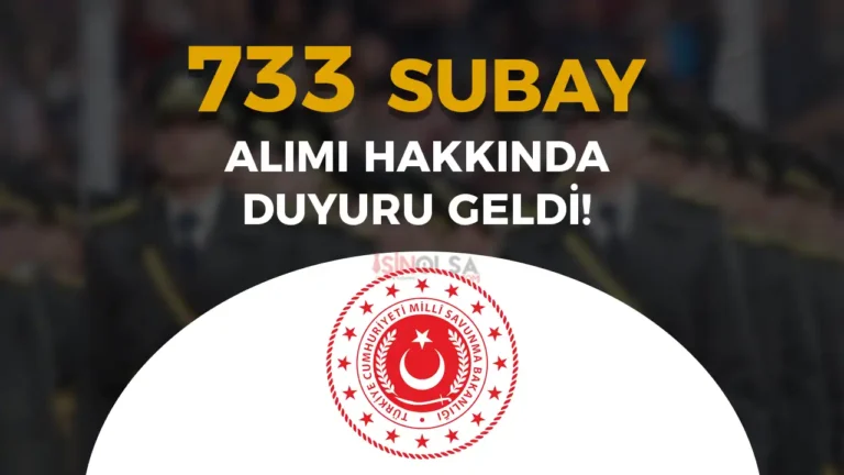 TSK HKK, DKK, KKK 733 Subay Alımı Sonuçları Hakkında Duyuru Geldi 5 tsk subay alimi 2