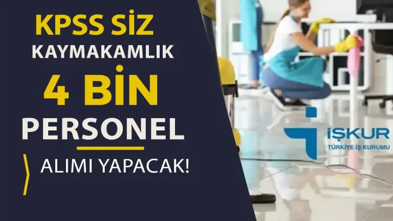 2 Şehir Kaymakamlık 4 Bin TYP Personel Alımı Yapacak!