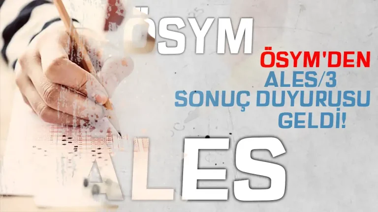 ÖSYM Son Dakika: ALES/3 Sınav Sonuçları Duyuruldu 4 ALES sonuçları açıklandı
