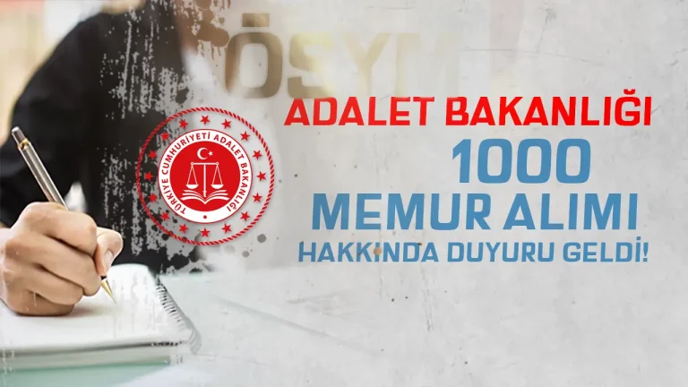 ÖSYM Duyurdu: Adalet Bakanlığı 1000 Memur Alımı Hakkında Cevap Anahtarı Yayımlandı! 24 adalet bakanlığı memur duyurusu