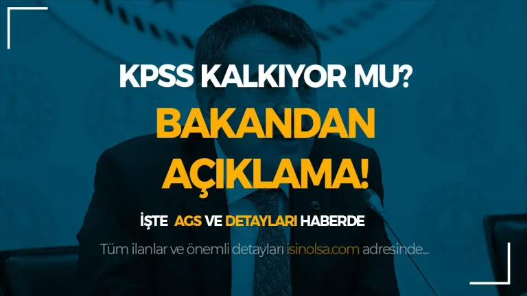KPSS Kalkıyor mu? Milli Eğitim Bakanı'ndan Öğretmen Atamalarında Yeni Dönem Açıklaması 23 kpss kalkıyor mu