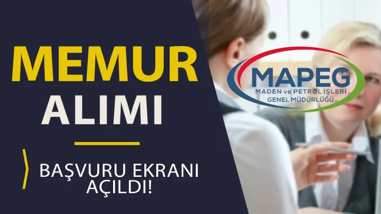 Enerji Bakanlığı MAPEG Memur Alımı 2025 Başvurusu Başladı!( Uzman Yardımcısı) 10 mapeg basvuru ekrani