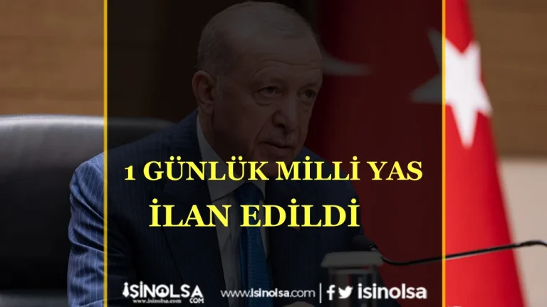 Cumhurbaşkanı Erdoğan'dan 1 Günlük Milli Yas Açıklaması 22 1 gunluk milli yas