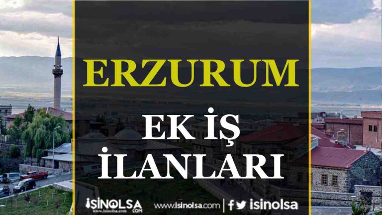 Erzurum’da Ek İş İlanları: Kolayca Para Kazanmanın Yolları 25 Erzurum iş ilanları