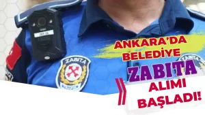 Ankara Pursaklar Belediyesi 4 Alanda Zabıta Memuru Alımı Başladı!
