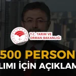 Tarım Bakanlığı 2025 yılı 1500 Personel Alımı Açıklaması Geldi!
