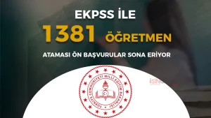 MEB  EKPSS ile 1381 Öğretmen Ataması 2025 Başvurusu