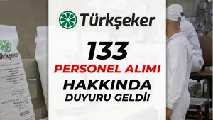 TÜRKŞEKER 133 Personel Alımı Hakkında Duyuru ( Mühendis ve Tekniker )