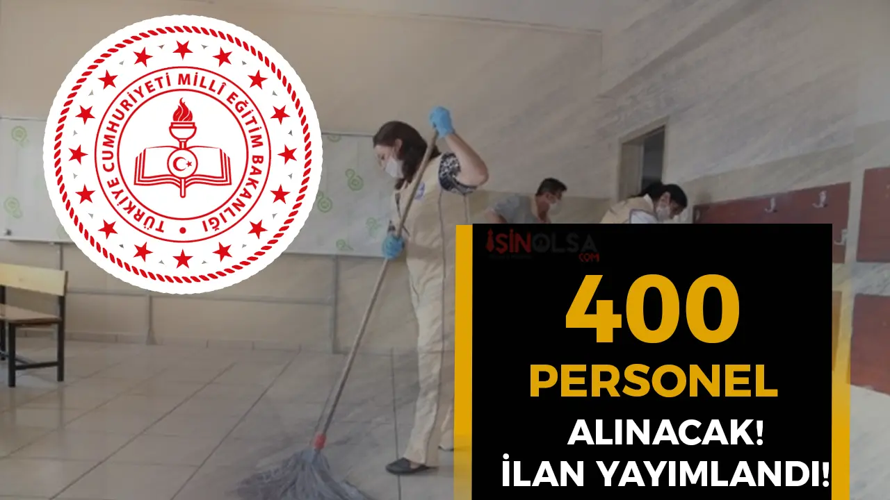 MEB Okullara 400 TYP Personel Alımı Yeni İlanlar Yayımlandı!