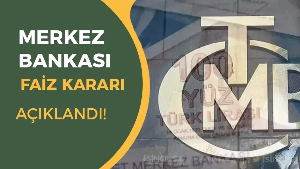 Merkez Bankası’ndan Sürpriz Karar: Politika Faizi %42,5’e Düşürüldü! 1 Merkez Bankası’ndan Sürpriz Karar- Politika Faizi ,5’e Düşürüldü!