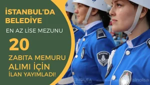 Sancaktepe Belediyesi 20 Zabıta Memuru Alımı İlanı En Az Lise