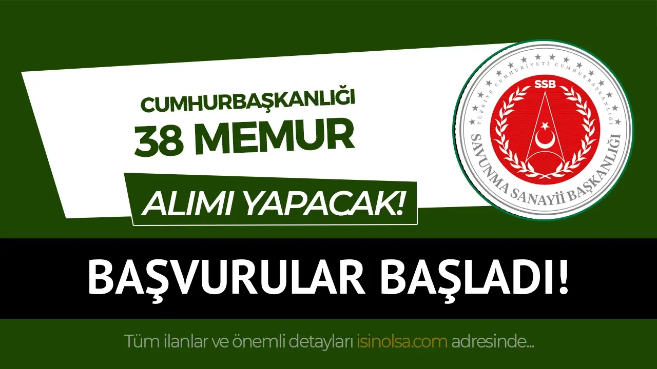 cumhurbaşkanlığı 38 memur alımı başvurusu