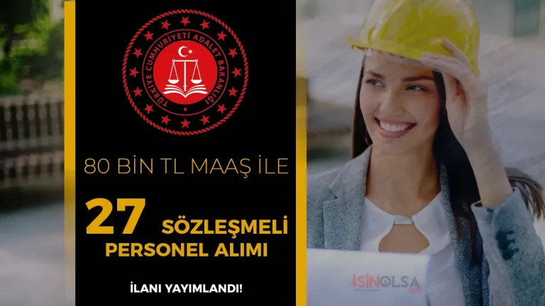 Adalet Bakanlığı 2025 Yılı 27 Sözleşmeli Mühendis Alımı İlanı 22 Adalet Bakanlığı 2025 Yılı 27 Sözleşmeli Mühendis Alımı İlanı