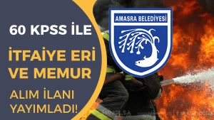 Amasra Belediyesi Memur ve İtfaiye Eri Alımı Yapacak! Başvurular 10 Haziran’da Başlıyor
