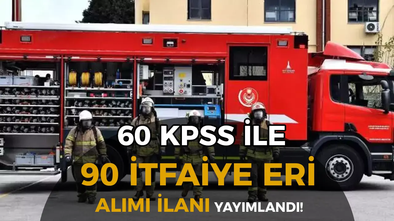 Büyükşehir Belediyesi 90 Memur ( İtfaiye Eri ) Alımı İlanı Yayımlandı!