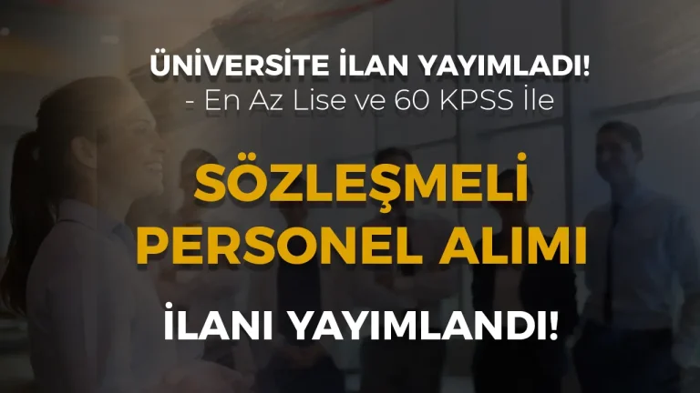 İzmir Bakırçay Üniversitesi 15 Sözleşmeli Destek ve Büro Personeli Alınacak!