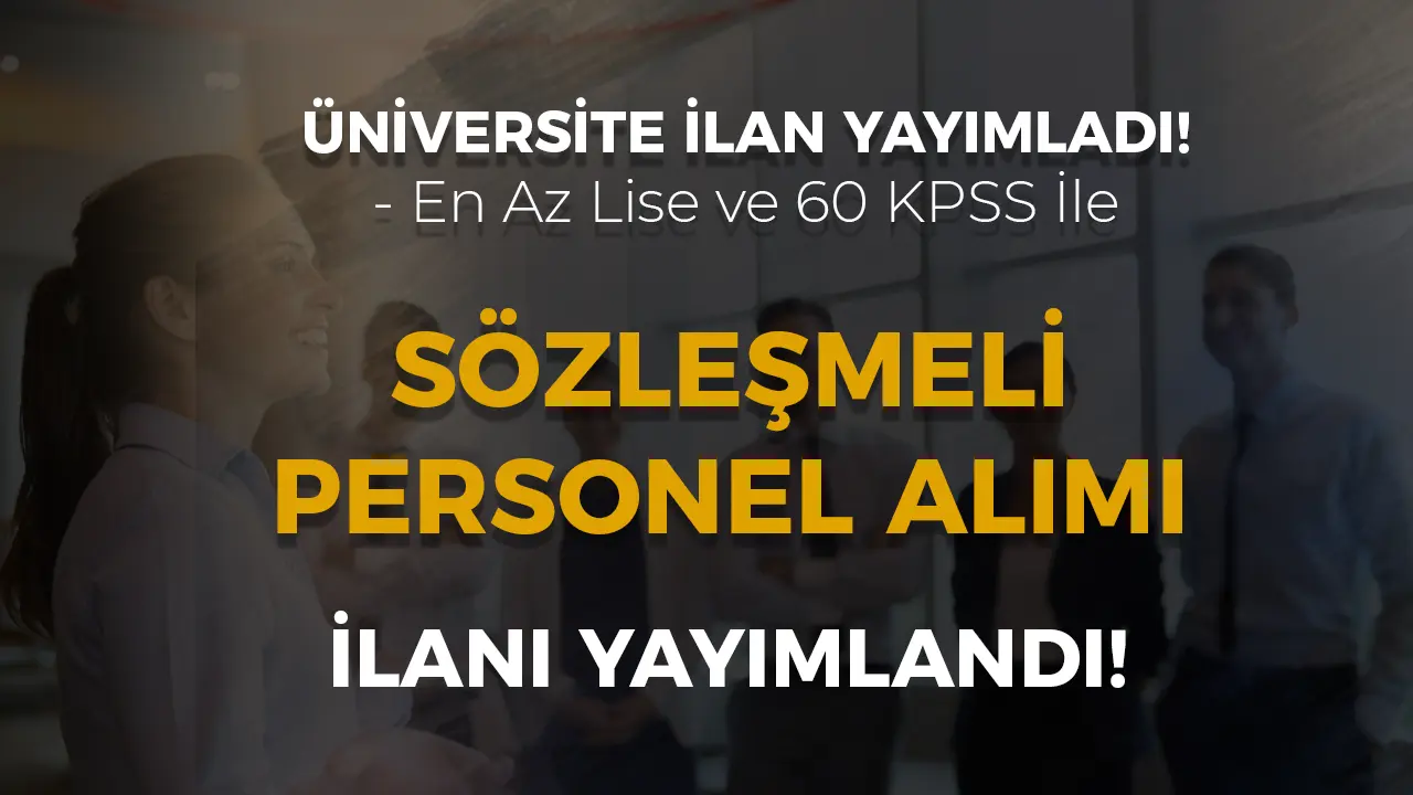 İzmir Bakırçay Üniversitesi 15 Sözleşmeli Destek ve Büro Personeli Alınacak!