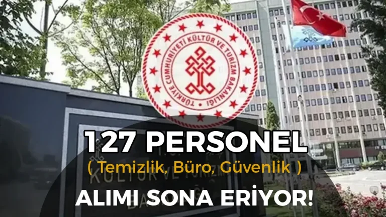 Kültür Bakanlığı 127 Büro, Temizlik, Güvenlik, Şoför Alımı Sona Eriyor 23 Kültür Bakanlığı 127 Büro, Temizlik, Güvenlik, Şoför Alımı Sona Eriyor