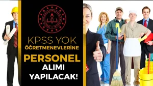 MEB 2 Şehir Öğretmenevi KPSS siz Aşçı, Bulaşıkçı Alım İlanı Yayımlandı!