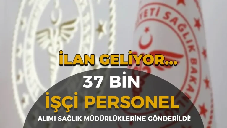 Sağlık Bakanlığı 2025 Yılı 37 Bin Personel Alımı İçin Geri Sayım Başladı! Kontenjanlar 81 İle Gönderildi 3 Sağlık Bakanlığı 2025 Yılı 37 Bin Personel Alımı İçin Geri Sayım Başladı! Kontenjanlar 81 İle Gönderildi