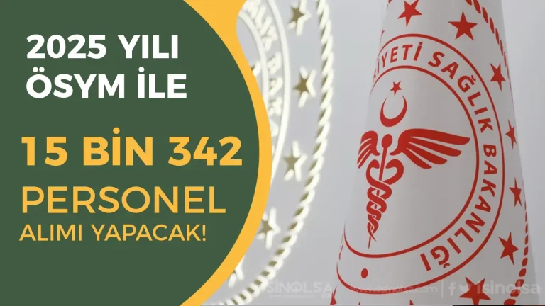 Sağlık Bakanlığı KPSS 2025 Tercih Kılavuzu ile 15 Bin 342 Personel Alımı Yapacak!