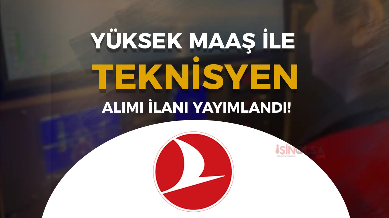 THY 2025 Yılı İçin Simülatör Teknisyeni Alımı Yapacak